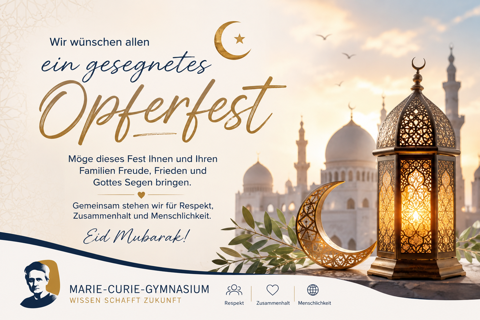 Ein glückliches Opferfest wünschen wir!